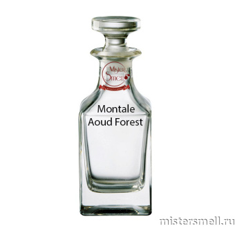 картинка Масляные духи Lux качества Montale Aoud Forest 100 ml духи от оптового интернет магазина MisterSmell