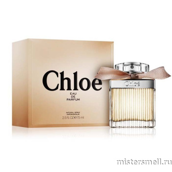 Купить Высокого качества 1в1 Chloe - Eau de Parfum, 75 ml духи оптом