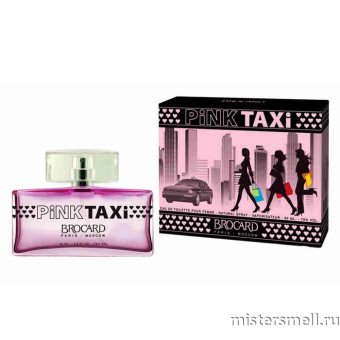 картинка Brocard Pink Taxi, 90 ml от оптового интернет магазина MisterSmell