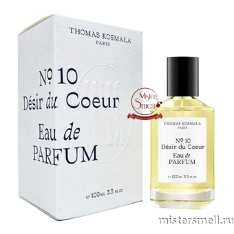 Купить Высокого качества Thomas Kosmala - №10 Desir du Coeur Eau de Parfum, 100 ml духи оптом
