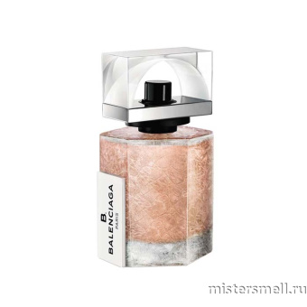 картинка Оригинал Balenciaga - B. Balenciaga Eau de Parfum 30 ml от оптового интернет магазина MisterSmell