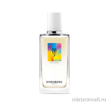 картинка Оригинал Eisenberg - Happy Eau de Parfum 50 ml от оптового интернет магазина MisterSmell