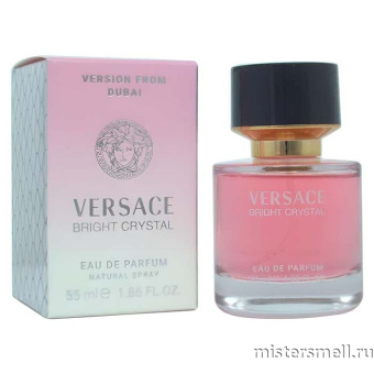 Купить Мини 55 мл. Dubai Version Versace Bright Crystal оптом