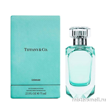 Купить Высокого качества Tiffany - Tiffany & Co intense, 75 ml духи оптом
