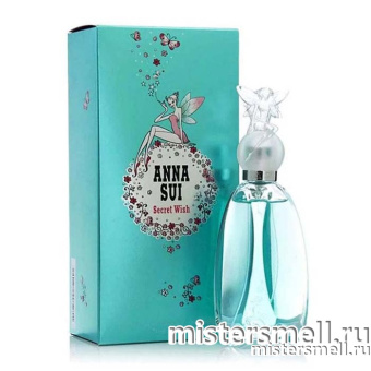 Купить Высокого качества Anna Sui - Secret Wish, 100 ml духи оптом