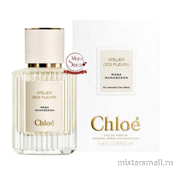 Купить Высокого качества Chloe - Atelier Des Fleurs Rosa Damascena 50 ml духи оптом