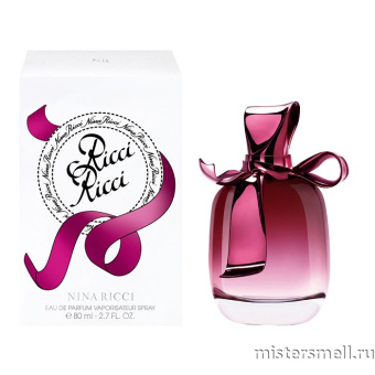 Купить Nina Ricci - Ricci Ricci, 80 ml духи оптом