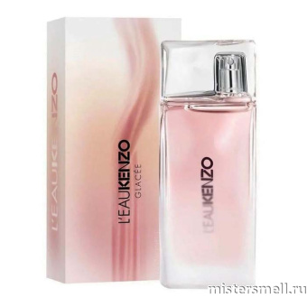 Купить Высокого качества Kenzo - L'Eau Kenzo Glacée Pour Femme, 100 ml духи оптом