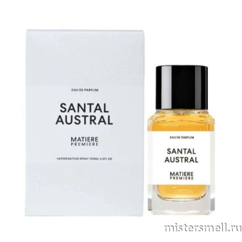 Купить Высокого качества Matiere Premiere - Santal Austral Eau de Parfum, 100 ml духи оптом