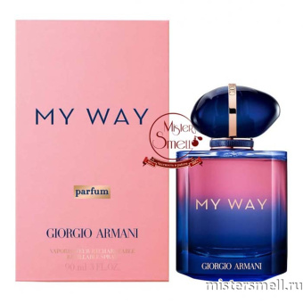 Купить Высокого качества Giorgio Armani - My Way Parfum, 90 ml духи оптом