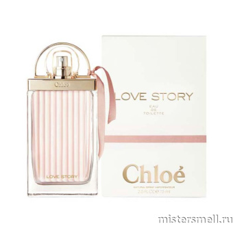 Купить Высокого качества Chloe - Love Story Eau de Toilette, 75 ml духи оптом