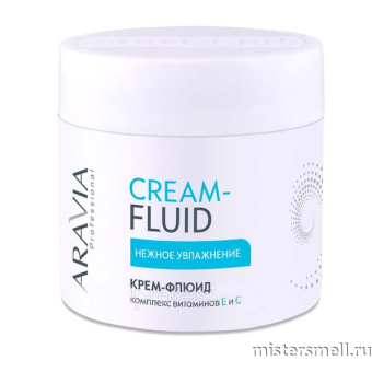 Купить оптом Крем флюид нежное увлажнение Aravia Cream-Fluid 300 мл с оптового склада