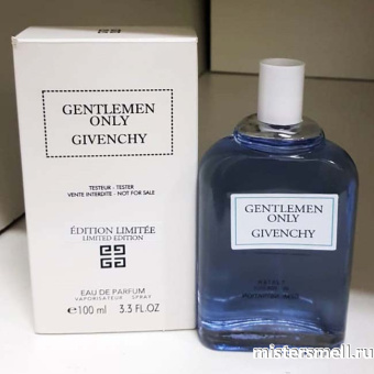 картинка Тестер Givenchy Gentlemen Only Limited Edition Edition Limitee от оптового интернет магазина MisterSmell
