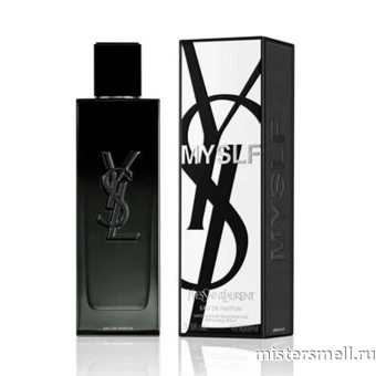 Купить Высокого качества Yves Saint Laurent - MYSLF, 100 ml оптом