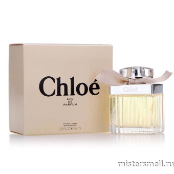 Купить Высокого качества Chloe - Eau de Parfum, 75 ml духи оптом