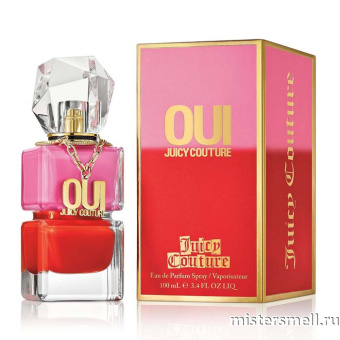Купить Высокого качества Juicy Couture - Oui, 100 ml духи оптом
