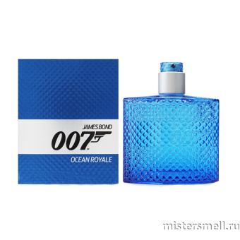 Купить James Bond 007 - Ocean Royale, 100 ml оптом