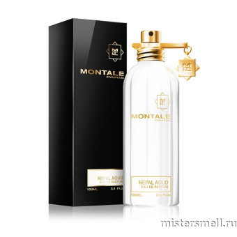 Купить Montale - Nepal Aoud, 100 ml духи оптом