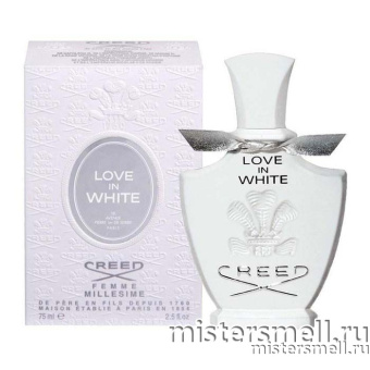 Купить Высокого качества Creed - Love in White Femme, 75 ml духи оптом