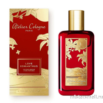 Купить Высокого качества Atelier Cologne - Love Osmanthus Lunar New Year Edition, 100 ml духи оптом