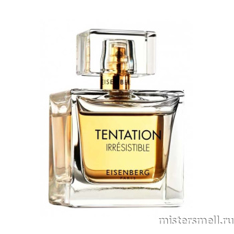 картинка Оригинал Eisenberg - Tentation irresistible Pour Femme Eau de Parfum 50 ml от оптового интернет магазина MisterSmell