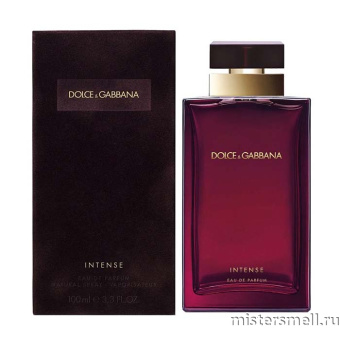Купить Высокого качества 1в1 Dolce&Gabbana - Pour Femme Intense, 100 ml духи оптом