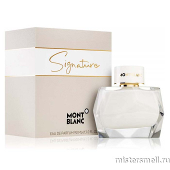 Купить Высокого качества Mont Blanc - Signature Eau de Parfum, 90 ml духи оптом