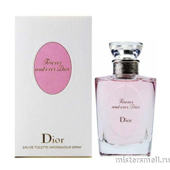 Купить Высокого качества Christian Dior - Forever and Ever, 100 ml духи оптом