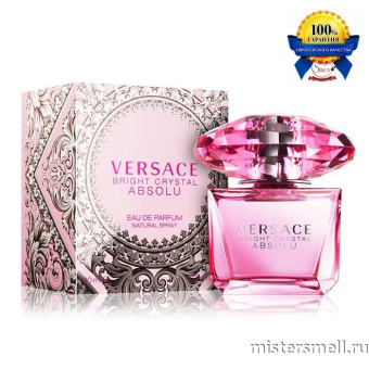 Купить Высокого качества Versace - Bright Cristal Absolu, 90 ml духи оптом