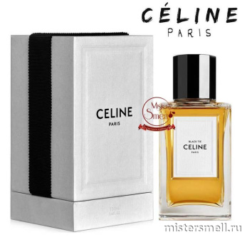 Купить Высокого качества 1в1 Celine Paris - Black Tie, 100 ml духи оптом