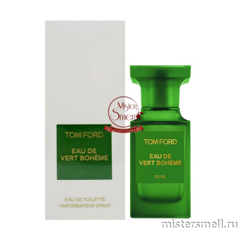 Купить Высокого качества Tom Ford - Eau de Vert Boheme 50 ml духи оптом