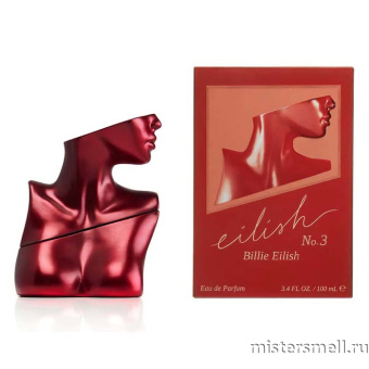 Купить Высокого качества Billie Eilish - Eilish № 3 Eau de Parfum, 100 ml духи оптом