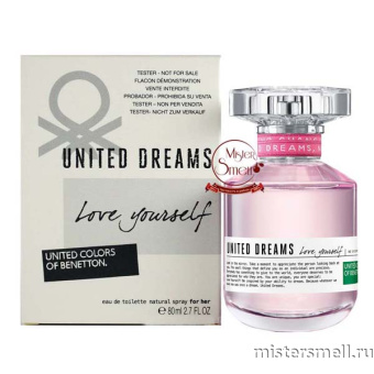 картинка Тестер оригинал Benetton United Dreams Love Yourself Edt (W) 80 мл от оптового интернет магазина MisterSmell