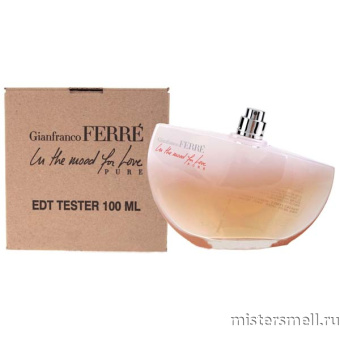 картинка Тестер оригинал Gianfranco Ferre In The Mood For Love Pure Edt (W) 100 мл от оптового интернет магазина MisterSmell