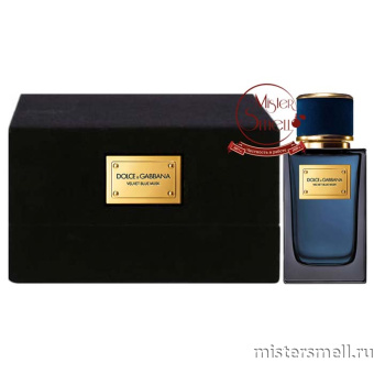 Купить Высокого качества 1в1 Dolce&Gabbana - Velvet Blue Musk, 50 ml оптом