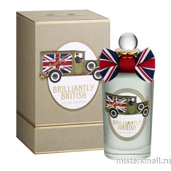 Купить Высокого качества Penhaligon`s - Brilliantly British, 100 ml духи оптом
