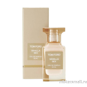 Купить Высокого качества Tom Ford - Vanilla Sex Eau de Parfum 50 ml духи оптом