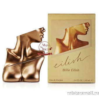 Купить Высокого качества Billie Eilish - Eilish Eau de Parfum, 100 ml духи оптом