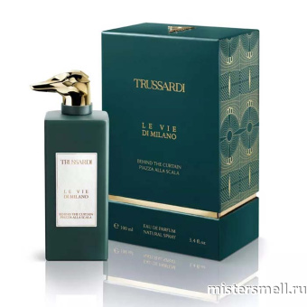 Купить Высокого качества Trussardi - Le Vie Di Milano Behind The Curtain Plazza Alla Scala, 100 ml духи оптом