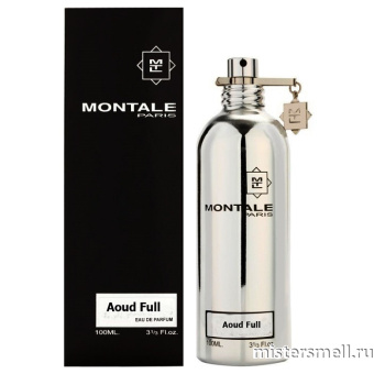 Купить Montale - Aoud Full, 100 ml оптом