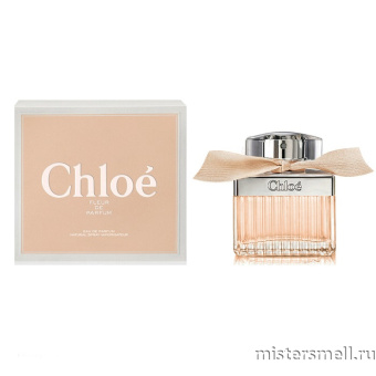 Купить Chloe - Fleur de Parfum, 75 ml духи оптом