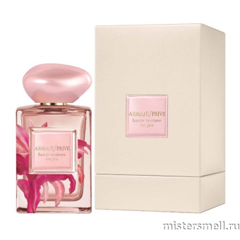 Купить Высокого качества Giorgio Armani - Privé Haute Couture en Jeu, 100 ml духи оптом