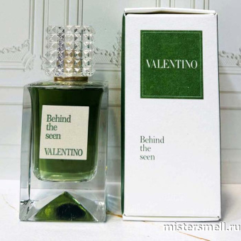 Купить Высокого качества Valentino - Behind The Seen Valentino, 100 ml духи оптом