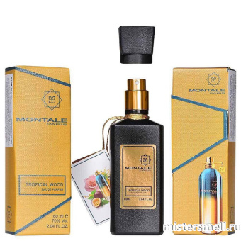 Купить Селективный парфюм Montale - Tropical Wood, 60 ml оптом