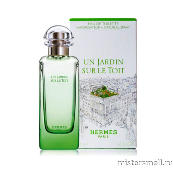 Купить Высокого качества Hermes - Un Jardin Sur Le Toit, 100 ml духи оптом