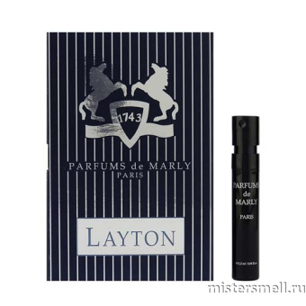 картинка Оригинал Parfums de Marly Layton 1,5 мл. пробник от оптового интернет магазина MisterSmell