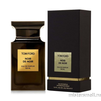 Купить Высокого качества Tom Ford - Noir de Noir, 100 ml оптом