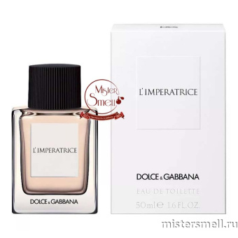 Купить Высокого качества 50 ml Dolce&Gabbana - № 3 L`imperatrice духи оптом