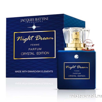 картинка Французский бренд оригинал Jocques Battini - Night Dream Femme, 100 ml от оптового интернет магазина MisterSmell