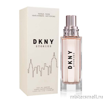 картинка Тестер оригинал D.K.N.Y. Stories Edp (W) 100 мл от оптового интернет магазина MisterSmell